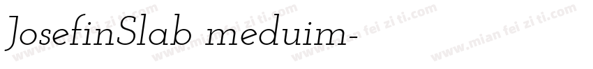 JosefinSlab meduim字体转换